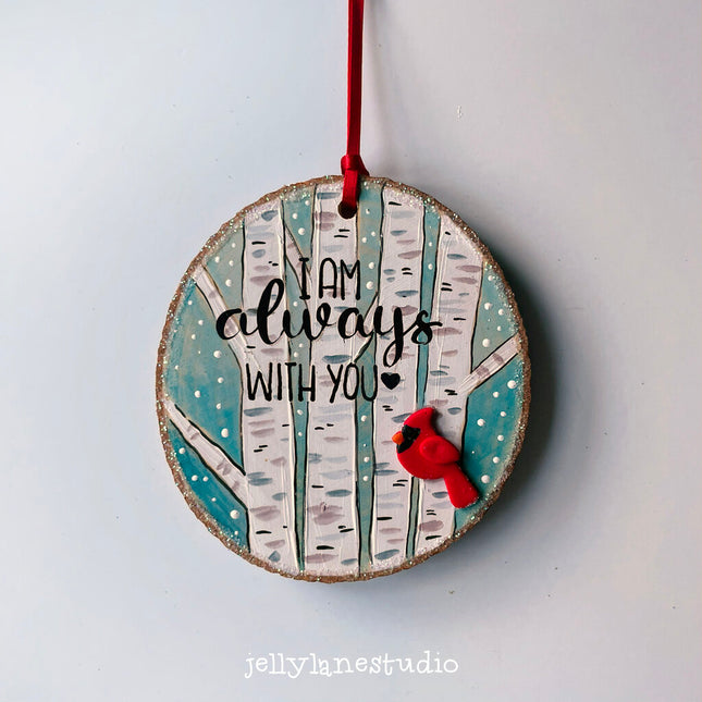 ALWAYS WITH YOU CARDINAL ornament