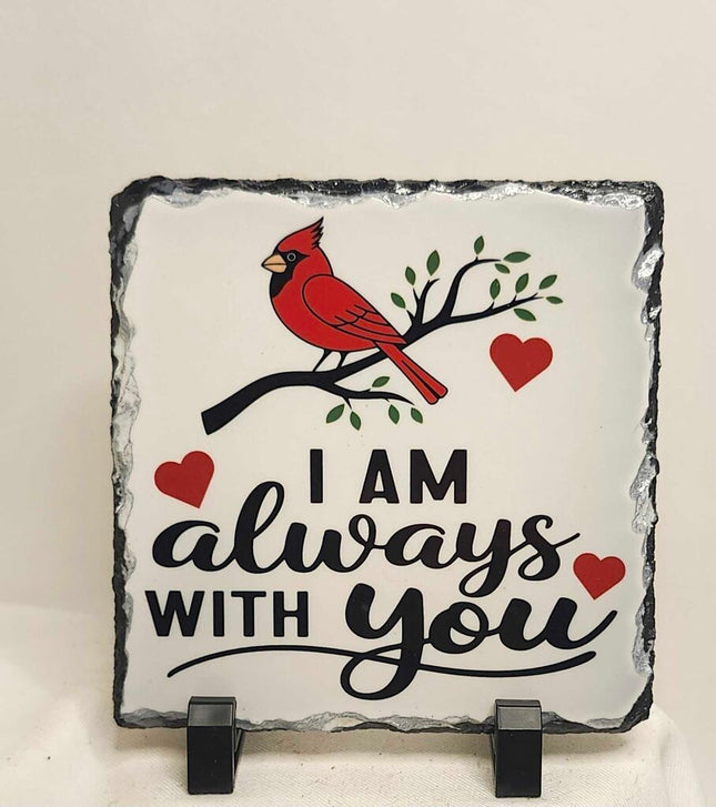 Shelf sitter- Always with you slate