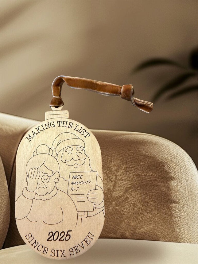 Making the list 67 Ornament