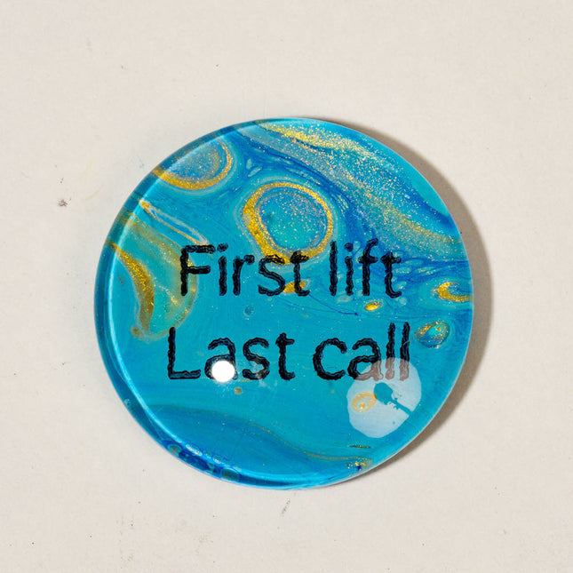 1 3/8" First lift Last call Magnet