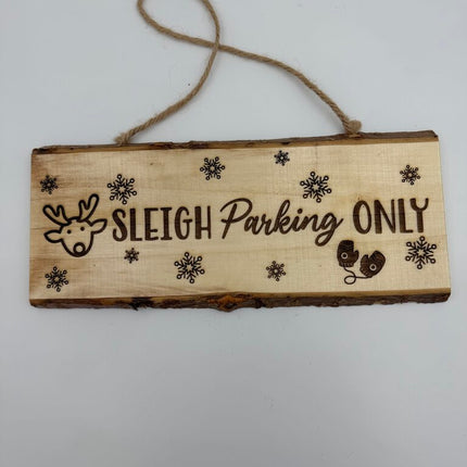 Sleigh Parking Engraved Wood Hanging Sign