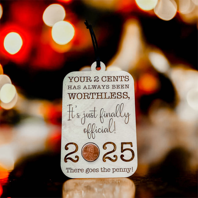 2 Cents Ornament