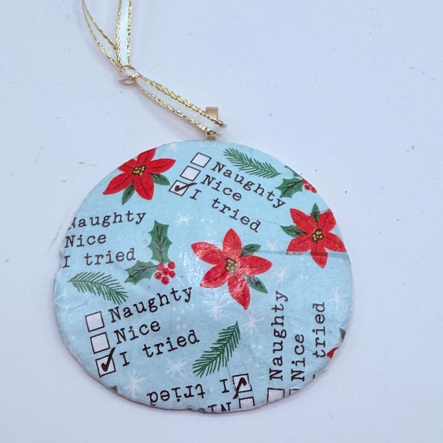 Naughty/Nice/I Tried Sand Dollar Ornament (Oregon, 30+ yrs ago)