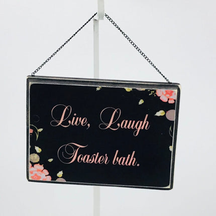 Live laugh toaster bath wall plaque