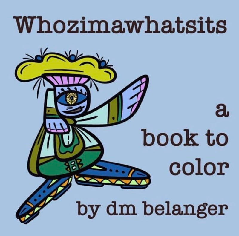 Whozimawhatsits Coloring Book