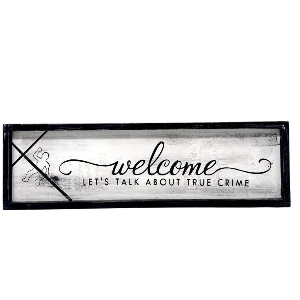 Welcome let's talk about true crime with graphic
