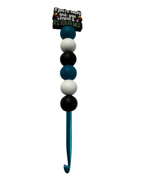 Ergonomic beaded crochet hook 5mm "if you're happy and you know it it's your meds"