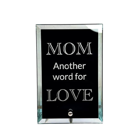 Black Glass Stand Alone Mom Plaque