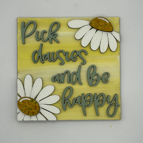 Pick Daisies & Be Happy Interchangeable Frame Insert
