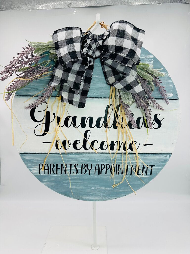 Welcome Sign Grandkids Welcome Parents By Appointment