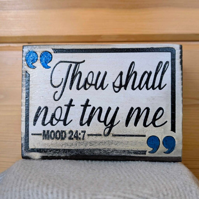 Wood Block - Thou Shall