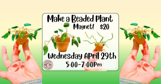 04/29 Beaded Plant