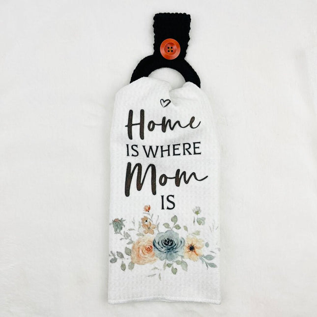 Hanging Towel Set - Home is Where Mom Is