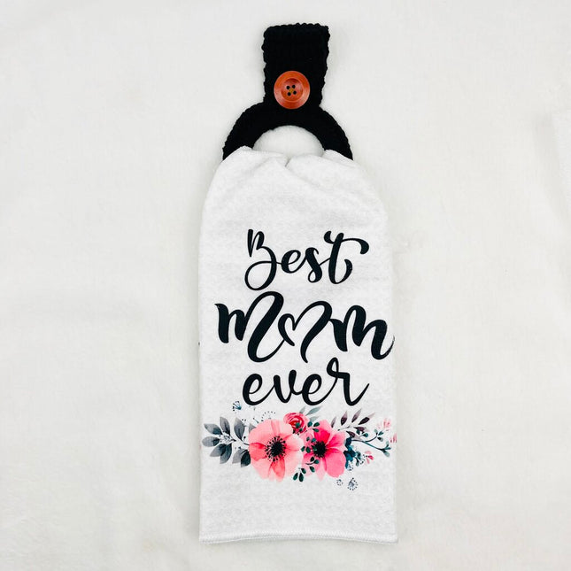 Hanging Towel Set - Best Mom Ever w. Heart