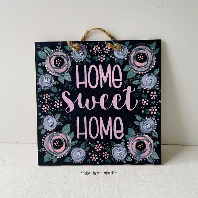 FLORAL WOOD PLAQUE- HOME SWEET HOME