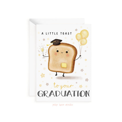GRADUATION TOAST CARD