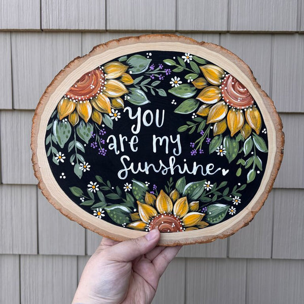 You are my sunshine large sign