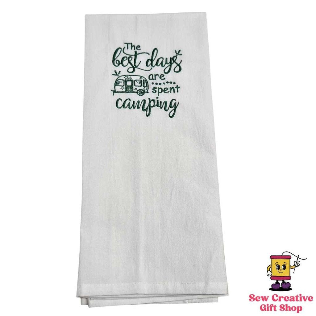 The best days are spent camping Embroidered Towel