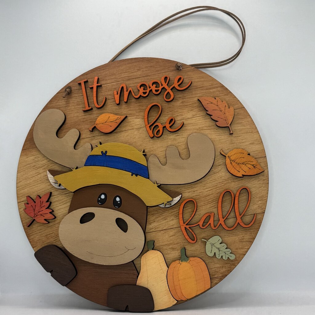 It Moose Be Fall Door Hanger
