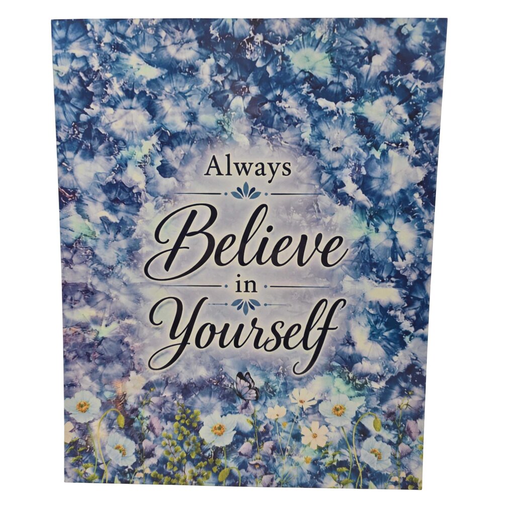 Always Believe in Yourself Aluminum Print