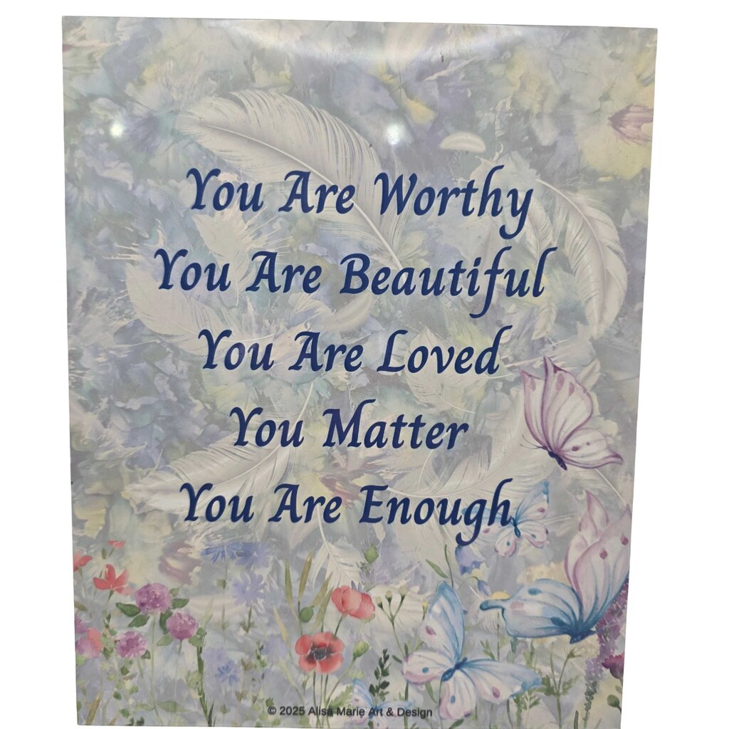 You Are Worthy Aluminum Art Print