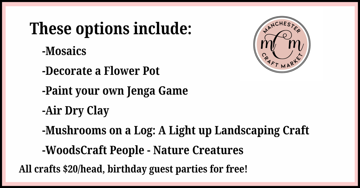 These parties are flexible and freeform. $20 per crafter, and the birthday guest is always free!