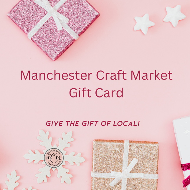 Manchester Craft Market Gift Card