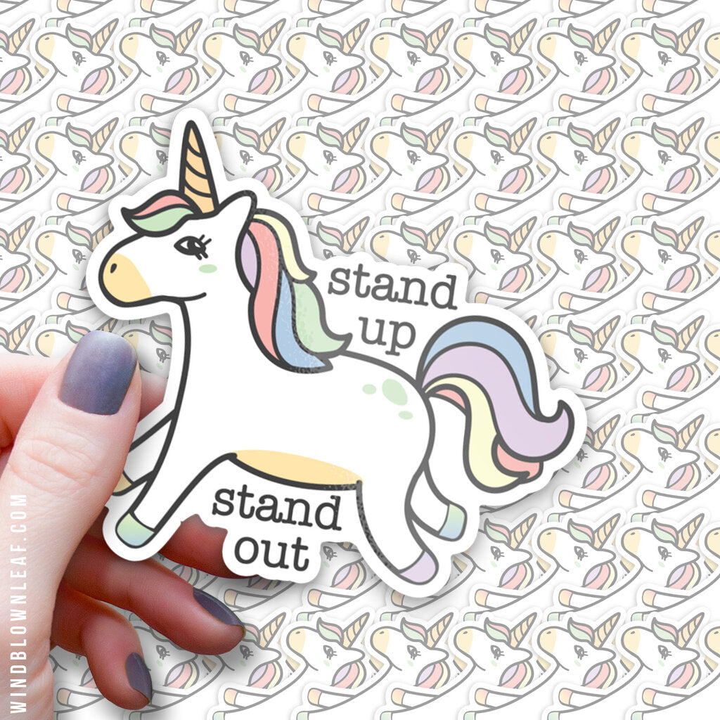 Sticker - Stand Up, Stand Out Unicorn 3/$10