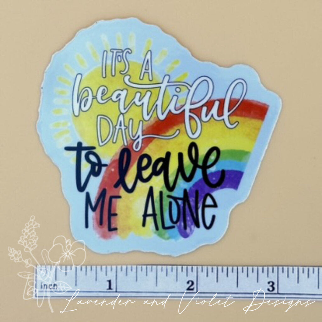 LEAVE ME ALONE VINYL STICKER