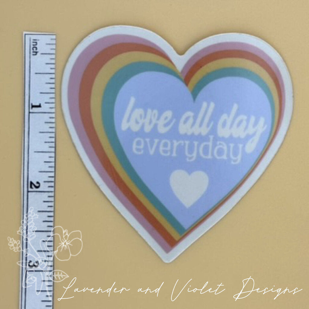 LOVE EVERYDAY VINYL STICKER