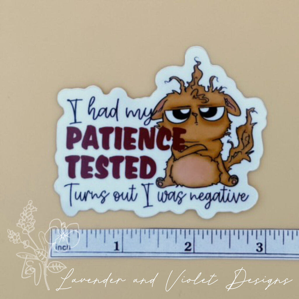 PATIENCE VINYL STICKER