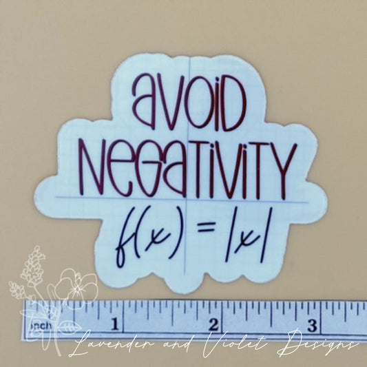 AVOID NEGATIVITY VINYL STICKER