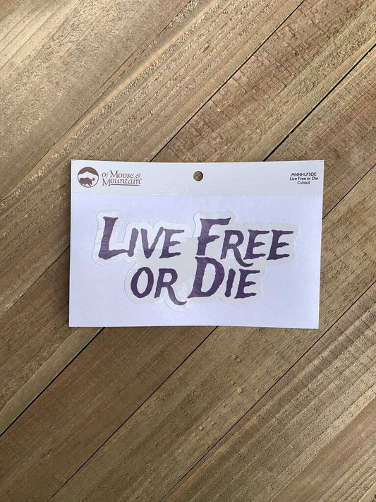 LIVE FREE OR DIE CUTOUT STICKER